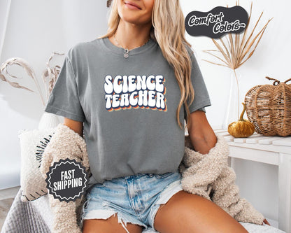 Science Teacher T-Shirt, Comfort Colors, Perfect for Teachers, Back to School, Teacher Gift, Teacher Appreciation, Casual Wear