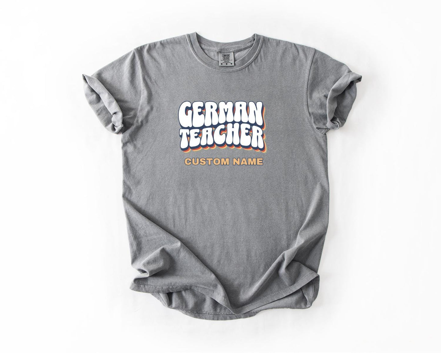 German Teacher T-Shirt, Comfort Colors, Custom Teacher Shirt, Gift for Educator, Teacher Appreciation Day, Back to School, Fun Teacher Shirt