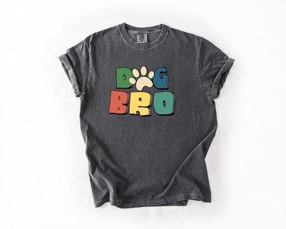Dog Bro T-Shirt, Comfort Colors, Dog Bro Gift, Dog Bro T shirt,  Dog Lover Gift, Pet Lover T Shirt, Dog Lover Tee