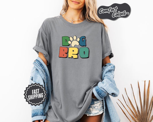 Dog Bro T-Shirt, Comfort Colors, Dog Bro Gift, Dog Bro T shirt,  Dog Lover Gift, Pet Lover T Shirt, Dog Lover Tee