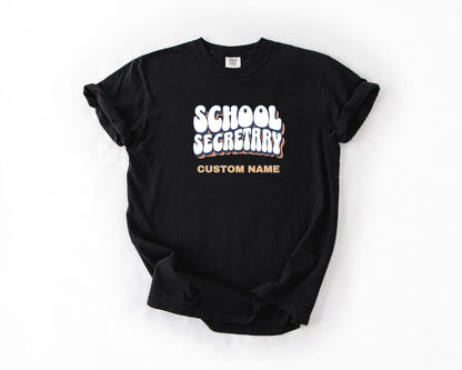 School Secretary T-Shirt, Comfort Colors,  Custom Teacher Shirt, Teacher Gift, Casual Wear, Back to School Outfit, Gift for Educators