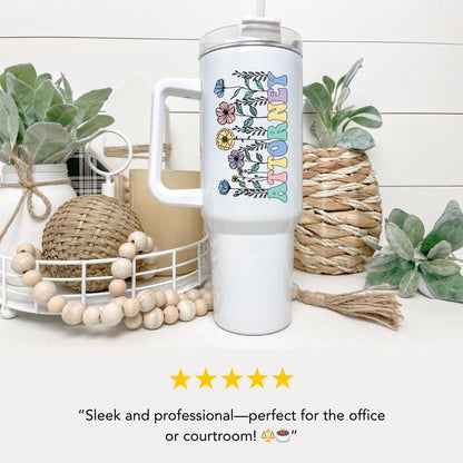 Personalized Attorney Floral Tumbler with Handle and Straw Attorney Travel Coffee Mug Cute Legal Office Cup Lawyer Tumbler Lawyer Mug Gift