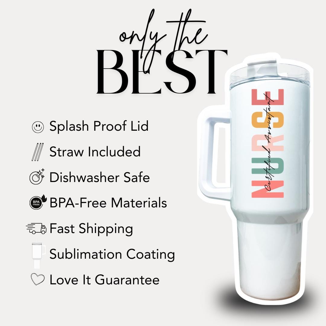 Personalized Certified Nursing Assistant 40oz Tumbler with Straw Nurse Custom Appreciation Gifts CNA Travel Cup Gift for CNA Tumbler Mug