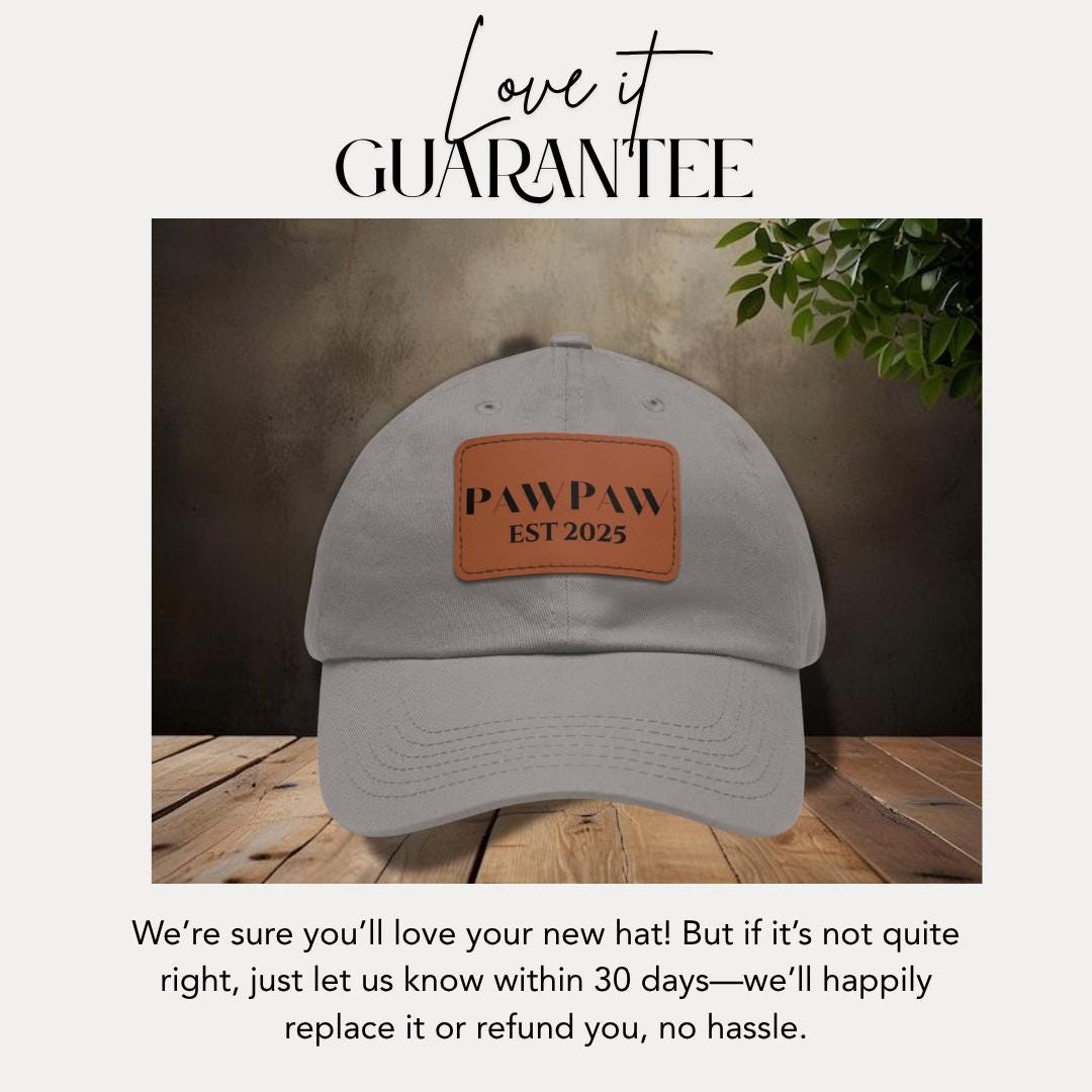 Personalized Pawpaw Est 2025 Hat with Leather Patch Cap for Dad Gift for Fathers Day Custom Adjustable Hat Everyday Dad Cap GIft for Dad