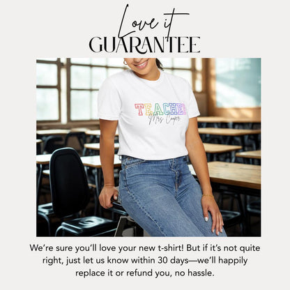 Personalized Rainbow Teacher T-Shirt Comfort Colors Custom Teacher Shirt Gift for Teacher Back to School Shirt Teacher Appreciation Week Tee