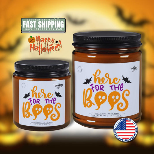 Here for the Boos Halloween Scented Soy Candle Spooky Ghost Candle Fall Decor Cute Gift for Her Trick or Treat Vibes Gift for Halloween