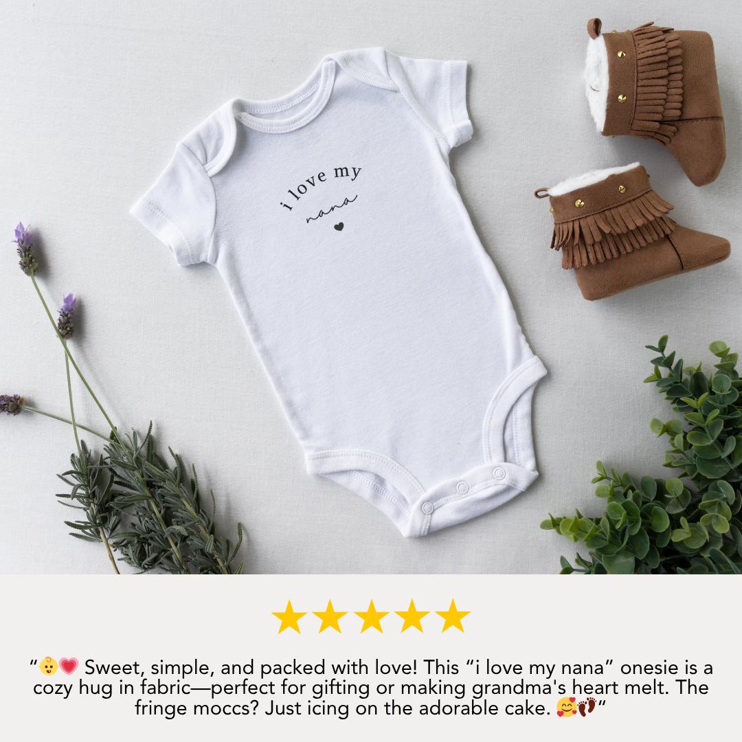 I Love My Nana Infant Fine Jersey Bodysuit Sweet Infant Onesie for Baby Girl or Boy Nana Gift Idea Nana Present Grandbaby Nana Baby Outfit