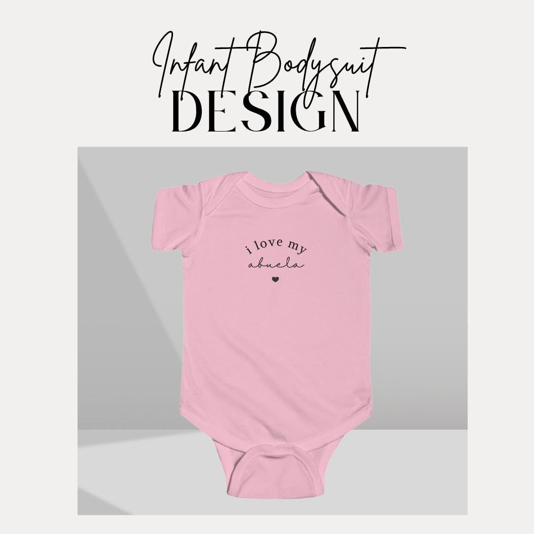 I Love My Abuela Infant Fine Jersey Bodysuit Gift for Newborns Abuela Baby Gift Idea Cute Baby Shower Present Gift for Abuela's Little Love