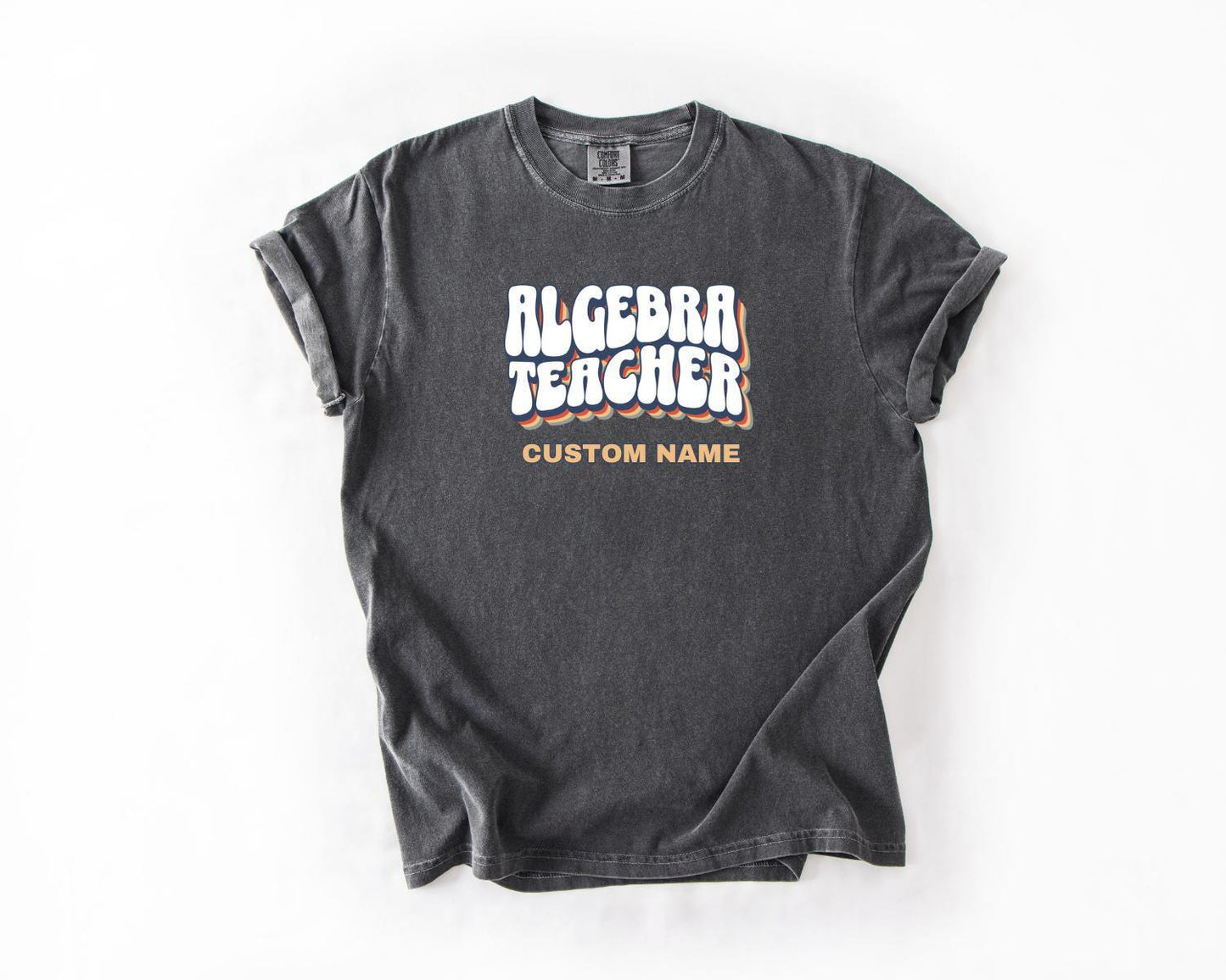 Algebra Teacher T-Shirt, Comfort Colors, Custom Teacher Shirt, Gift for Educators, Classroom Apparel, Teacher Appreciation Day, Math Lovers